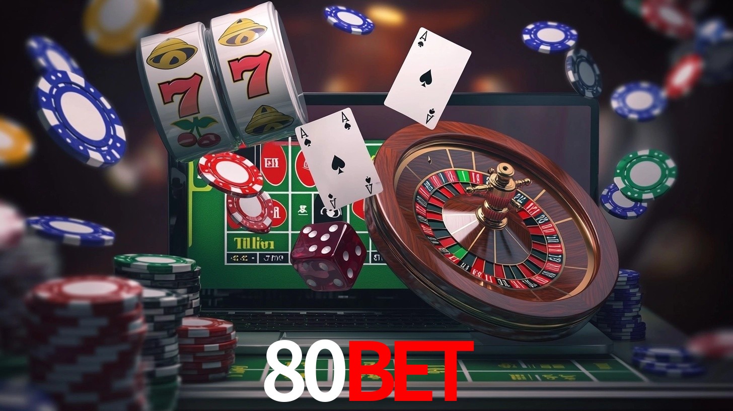 Explore as vantagens do 80Bet: serviço profissional e confiabilidade
